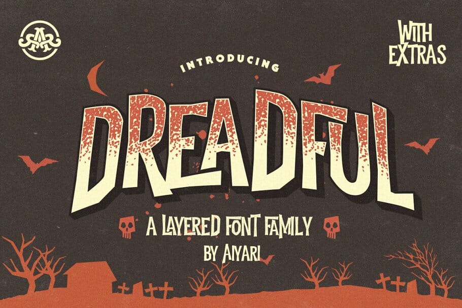 Introducing Dreadful A Layer Font Family by Aiyari with Extras